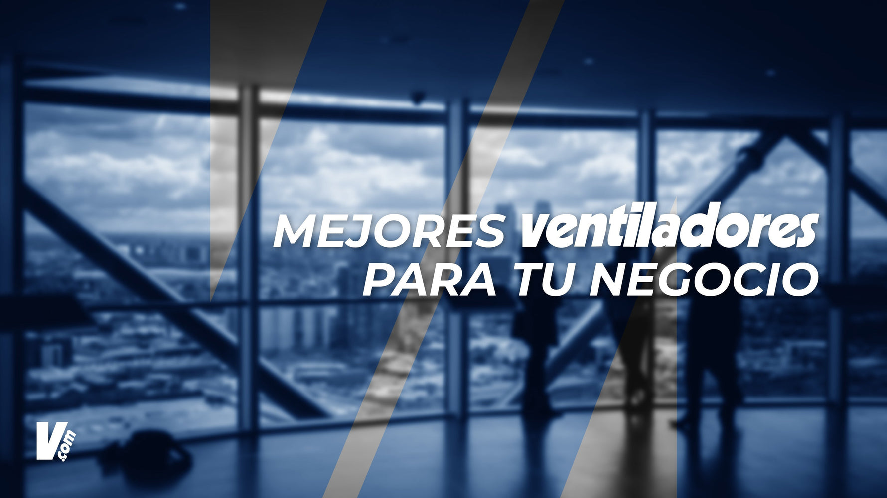 🌀 Los mejores ventiladores para tu negocio en 2025: eficiencia, estilo y confort