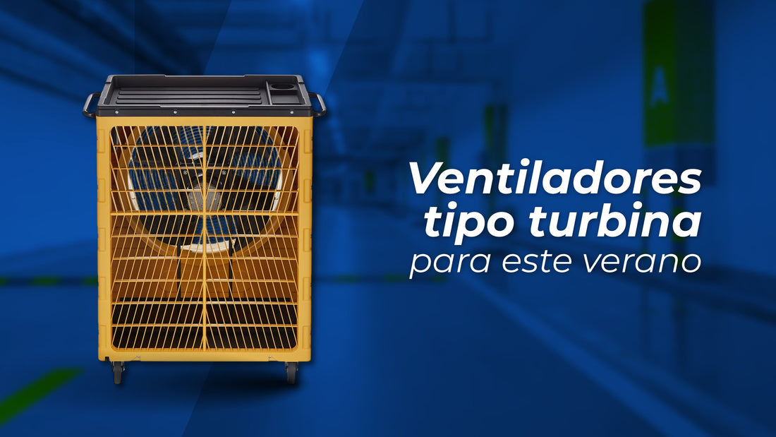 ¿Qué son los ventiladores tipo turbina y por qué todos los quieren este verano?